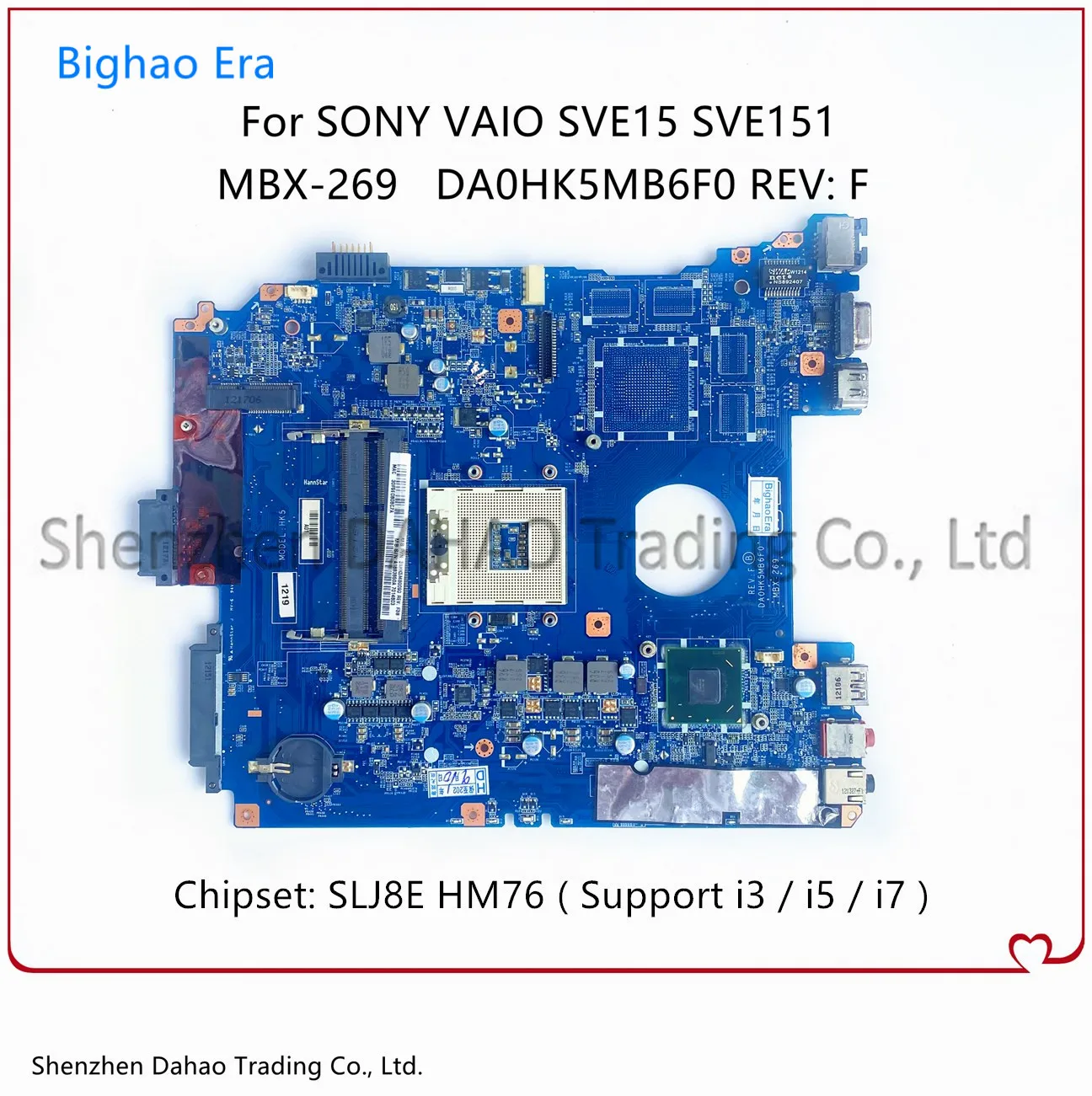 

For SONY SVE15 SVE151D11L SVE151 MBX-269 Laptop Motherboard DA0HK5MB6F0 With HM76 Chipset (Support i3/i5/i7) DDR3 100% Tested