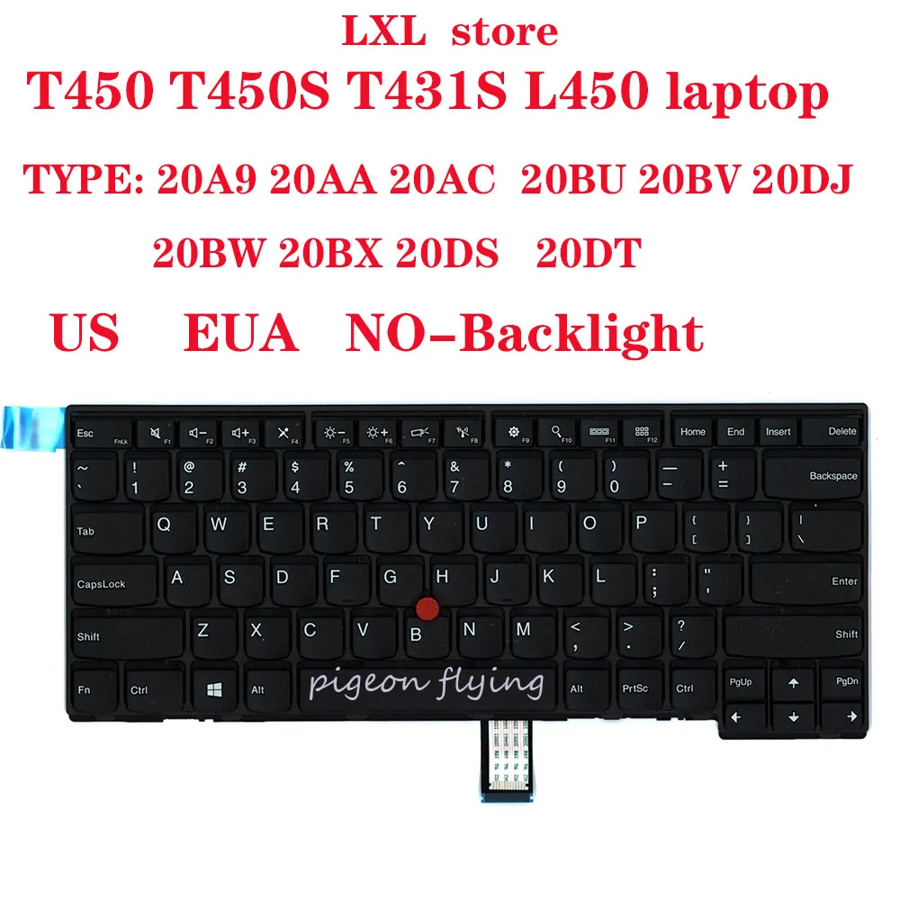 

T450 T450S L450 T431S keyboard for Thinkpad laptop US EUA keyboard FRU 04X0264 04Y0824 04Y0862 0C02253 0C44074 0C02215 tesy OK