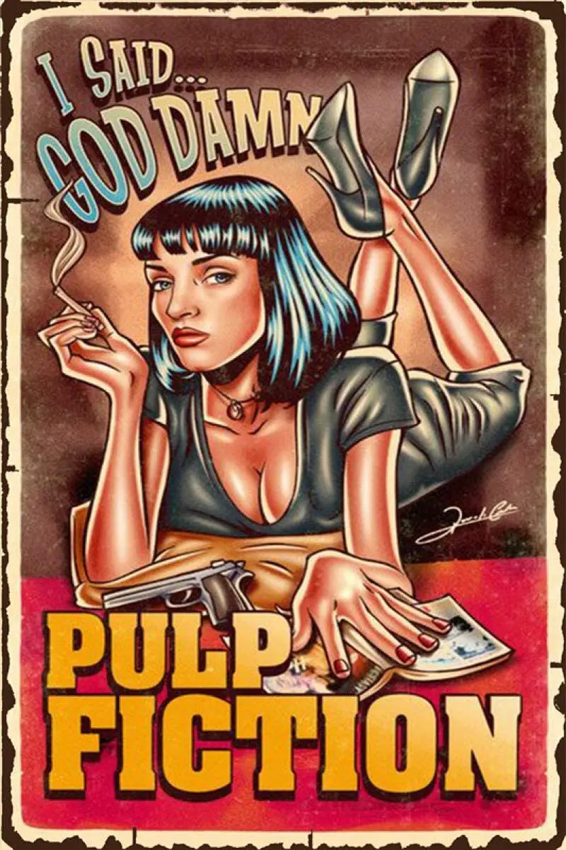 

Metal Wall Sign I Said God Damn Pulp Fiction Poster Tin Sign Bar Bistro Club Club Wall Decoration Plaque Metal Plate 12*8 Inches