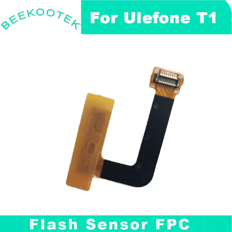 

New Flash Sensor Light Flex Cable FPC For Ulefone T1 MTK Helio P25 64Bit 5.5 inch FHD 1920x1080 Free Shipping