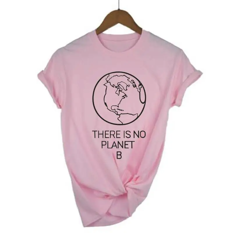 Женская футболка с надписью Earth Day летняя хипстерская There Is No Planet B 2019|Футболки| |