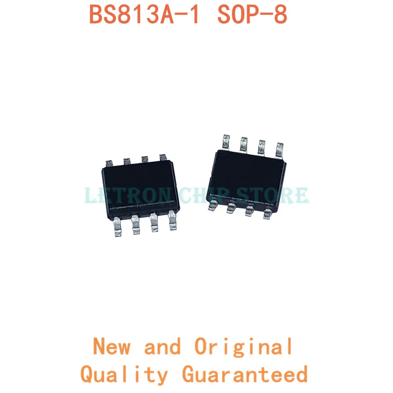

10PCS BS813A-1 SOP8 BS813A SOP-8 BS813 SOP SOIC8 SOIC-8 SMD new and original IC