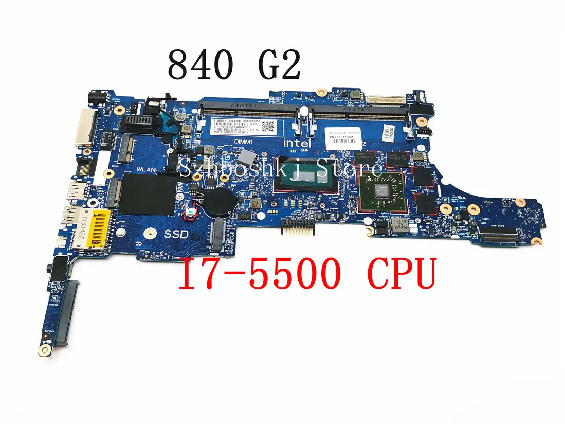 

Laptop Motherboard For HP EliteBook 840 G2 850 G2 With I7-5500 CPU Notebook PC 799517-001 799517-501 799517-601 Tested OK