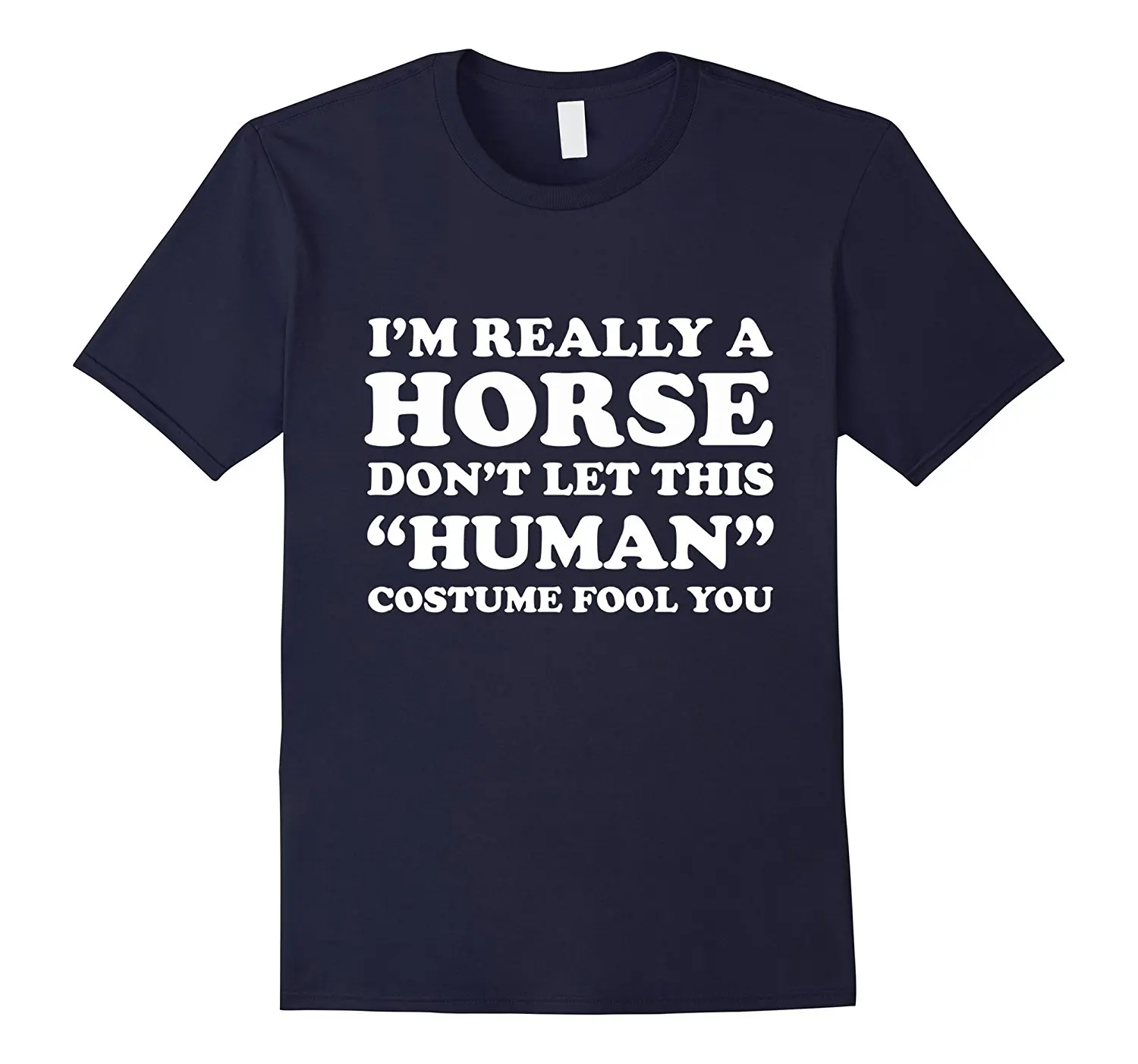 

2021 Really Horse Human Costume Lazy Halloween T-Shirt Round Neck Men Natural CottonT ShirtTEE Hot Selling 100 % Cotton Tees