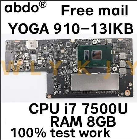 CYG50 NM-A901 для Lenovo YOGA 910-13IKB 910 Материнская плата ноутбука I7-7500U процессор 8 Гб RAM 100%