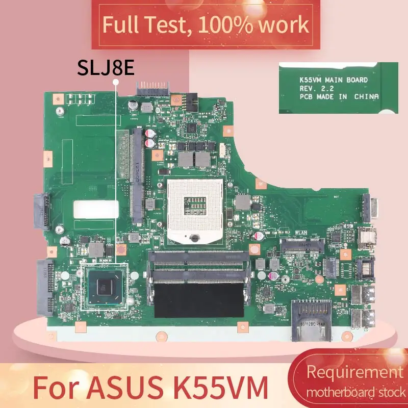 Материнская плата для ноутбука ASUS K55VM REV.2.2 SLJ8E DDR3 материнская полный тест 100%