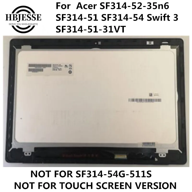   Acer SF314, sf314-52-35n6, SF314-51, SF314-54, Swift 3, SF314-51-31VT, -,   , 30PIN, 1080P