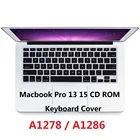 Мягкая Силиконовая Водонепроницаемая накладка на клавиатуру A1278 A1286 для Macbook Pro 13 15