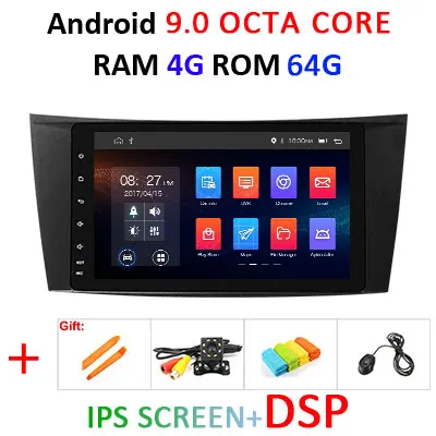 DSP Android 9,0 ips 64G 2 DIN автомобильное радио gps для Mercedes Benz e-класс W211 E200 E220 E300 E350 E240 E270 E280 W219 без DVD плеера - Цвет: 9.0 4G 64G IPS DSP