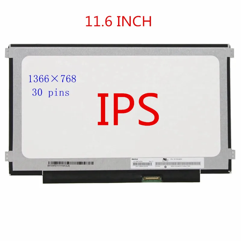 

11.6 IPS LCD LED Screen Replacement LP116WH7 B116XAN04.0 B116XAN06.1 LTN116AL02 LTN116AL01 N116BCA-EA1 EDP 30 Pins