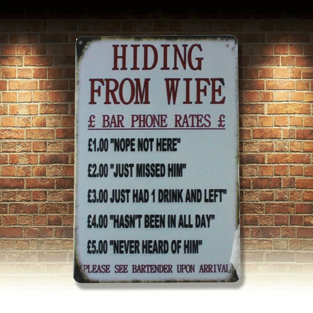 

Bar Pub Signs Hiding From Wife Bar Phone Rates Tin Metal Sign