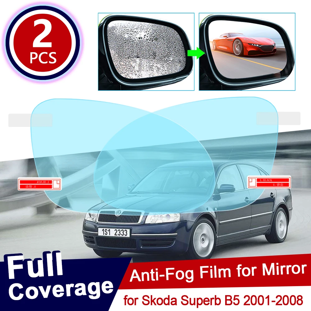 for Skoda Superb B5 2001~2008 Full Cover Anti Fog Film Rearview Mirror Rainproof Anti-Fog Films Clean Accessories 2005 2006 2007 |