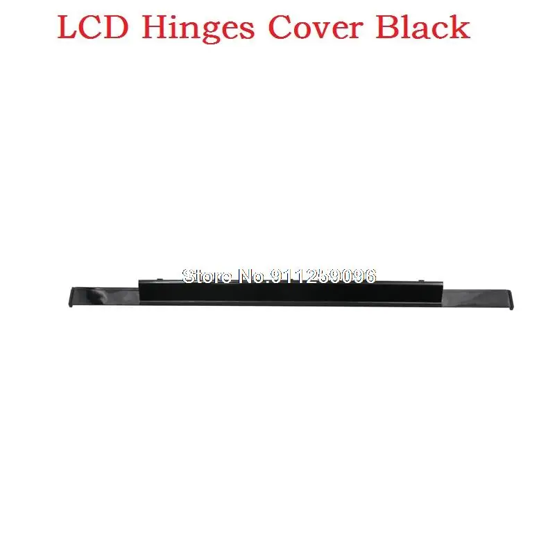 LCD Hinges Cover For Lenovo U330 Touch U330T 90203274 90203273 3NLZ5HCLV00 3NLZ5HCLV10 Strip Shaft Keyboard Bezel Switch border