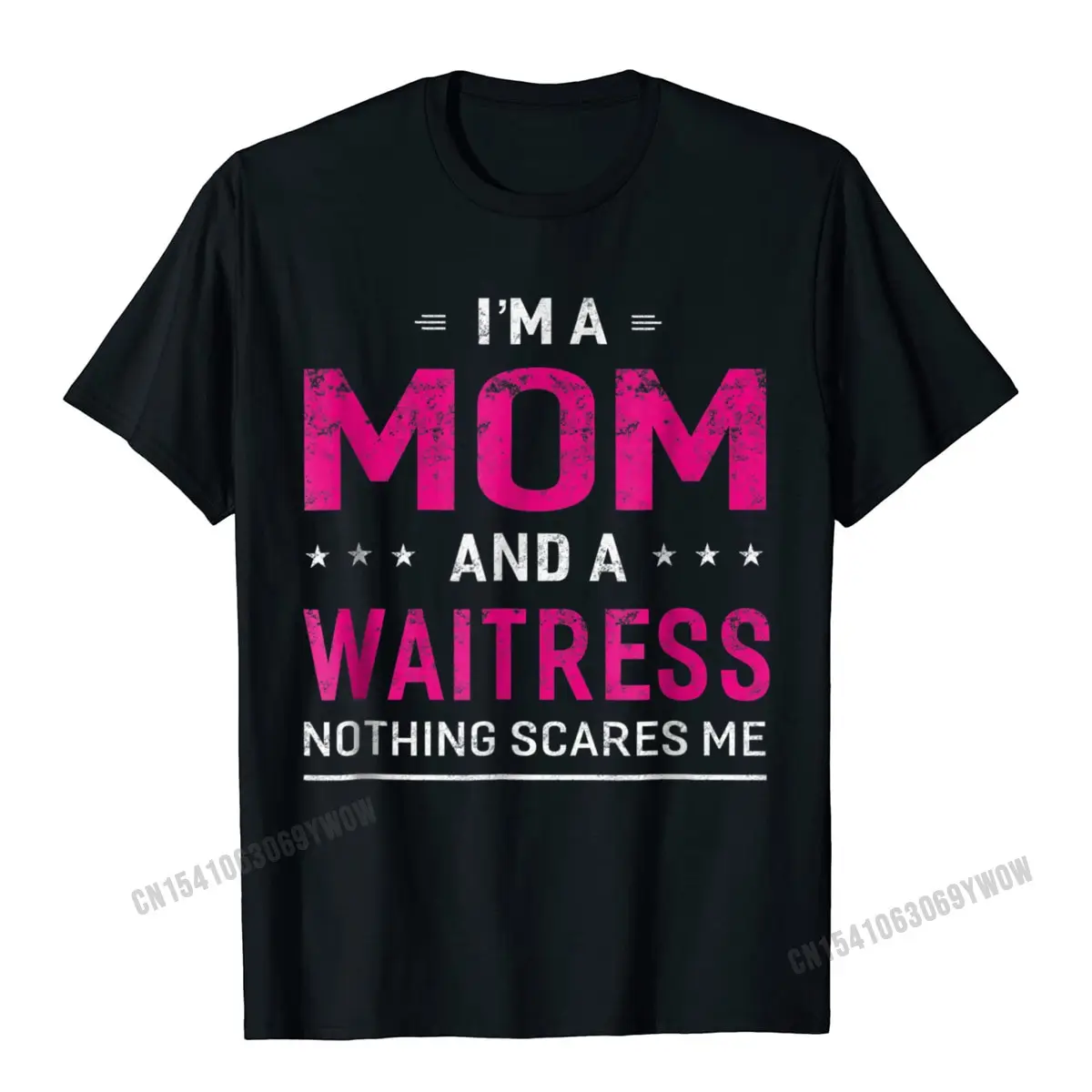 

Im A Mom And Waitress T-Shirt For Women Mother Funny Gift Camisas Men Tops Shirts Company Letter Cotton Men Tshirts Cool