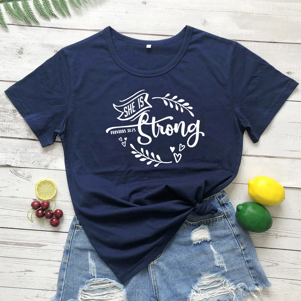 navy blue-white text She Is Strong пословицы 31: 25 футболки женские Необычные графические вдохновляющие Христианские Футболки женские модные церковные Библейские стихи футболки - Цвет: navy blue-white text