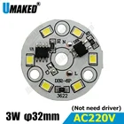 3 Вт 32 мм AC220V led pcb smd 2835 интегрированный IC драйвер, алюминиевая пластина для лампы, направленная к ac220v для diy E27 B22 лампочка