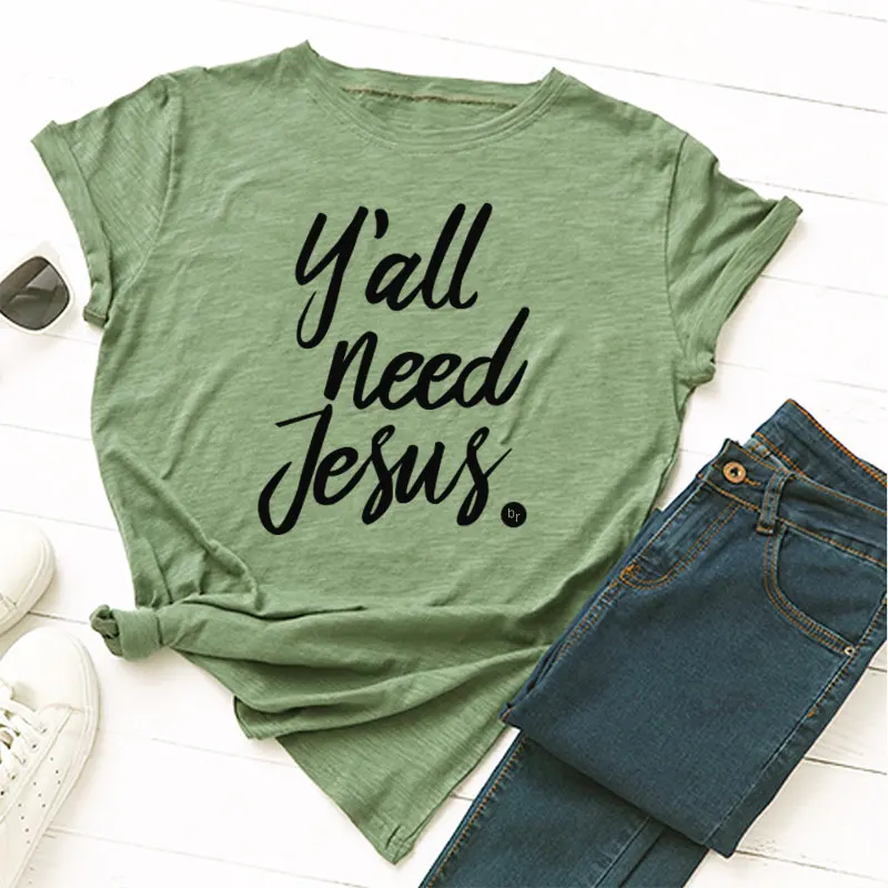 Yall need jesus, женские футболки с коротким рукавом, хлопок, футболки с забавным буквенным принтом, графическая женская футболка с круглым вырезом, Прямая поставка - Цвет: Зеленый
