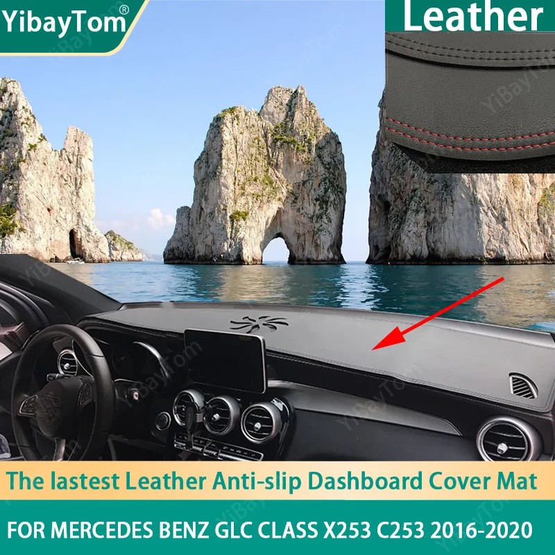 

PU Leather Dashboard Anit-slip Anti-UV Cover mat For Mercedes Benz GLC Class Coupe X253 C253 GLC300 GLC200 GLC220 2016-2020