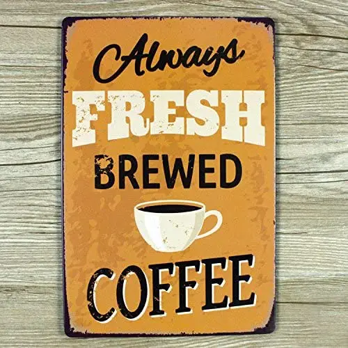 

Metal Tin Sign Room Decor COFFEE SHOP HOME SIGN VINTAGE RETRO SHOP METAL POSTER Vintage Home Decor WALL DECOR 8 X12Inchs