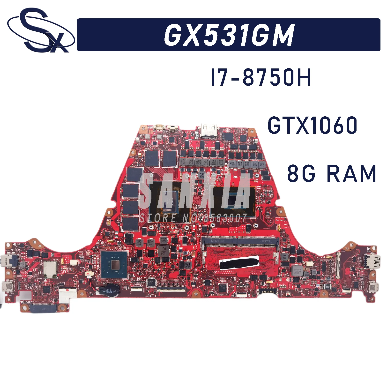 

KEFU GX531GM is suitable for ASUS GX531G GX531GM laptop motherboard with I7-8750H GTX1060-6G 8G-RAM 100% test OK