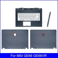 new laptop lcd back cover for msi ge66 ge66vr ms 1541 1542 1543 palmrest hinge cover top case a cover metal blue