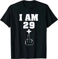 i am 29 plus 1 funny 30th birthday shirt men women street tops t shirt cotton men t shirts street oversized