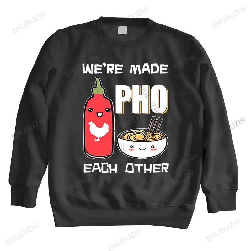 

men's spring sweatshirt high quality long sleeve We're Made Pho Each Other homme cotton brand hoodies casual black top hoody