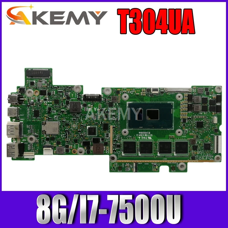 Материнская плата Akemy T304UA 8G/I7-7500U 90NB0E70-R0130 для ноутбука ASUS Transformer Pro T304U материнская