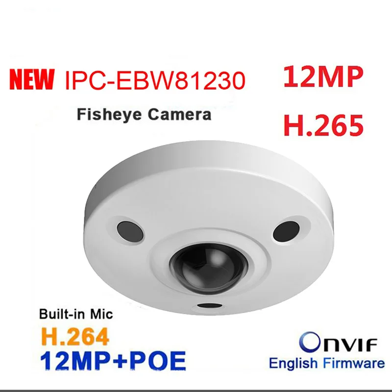 DH IPC EBW81230 12MP Ультра HD АНТИВАНДАЛЬНАЯ ИК сеть рыбий глаз камера IP67 Замена EBW81200 12