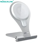 Магнитное Беспроводное зарядное устройство Nillkin 2 в 1 для iPhone 12 Pro Max, настольный держатель для телефона iPhone 13, быстрая зарядка для iPhone 12 Pro