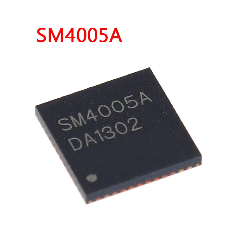 

1 шт./лот SM4005 SM4005A QFN-48