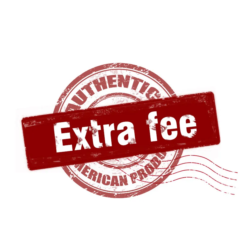 

Extra & Shipment Fee Fee