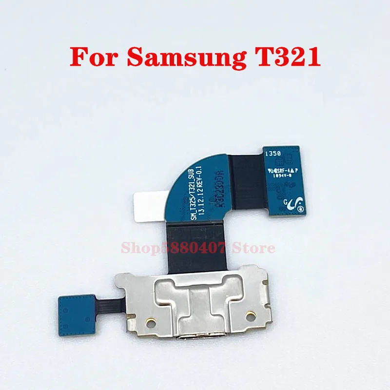 

Original USB Charger Board Connector For Samsung T321 SM-T321 USB Charging Port Dock With Microphone Flex Cable Replacement Part