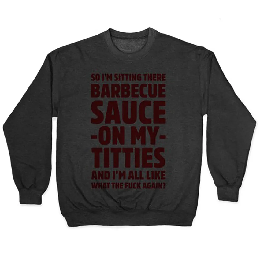 So I'm Sitting There Barbecue Sauce On My Titties T Shirt Quotes Humor Jokes Funny Sassy Shows Netflix Orange Vine | Мужская одежда