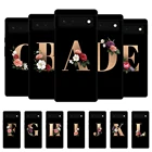 Чехол для Google Pixel 6, чехол для Google Pixel 6 Pro, чехол для Google Pixel6 Pixel 6Pro, чехол для телефона, забавное имя, буква