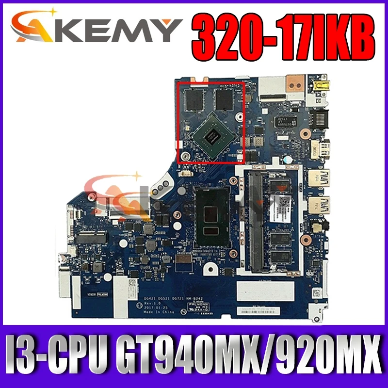 

NM-B242 Laptop motherboard For Lenovo Ideapad 320-17IKB original mainboard 4GB-RAM I3-CPU GT940MX/920MX