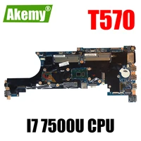 akemy 448 0ab06 0011 motherboard for lenovo thinkpad t570 p51s notebook motherboard cpu i7 7500u ddr4 100 test work