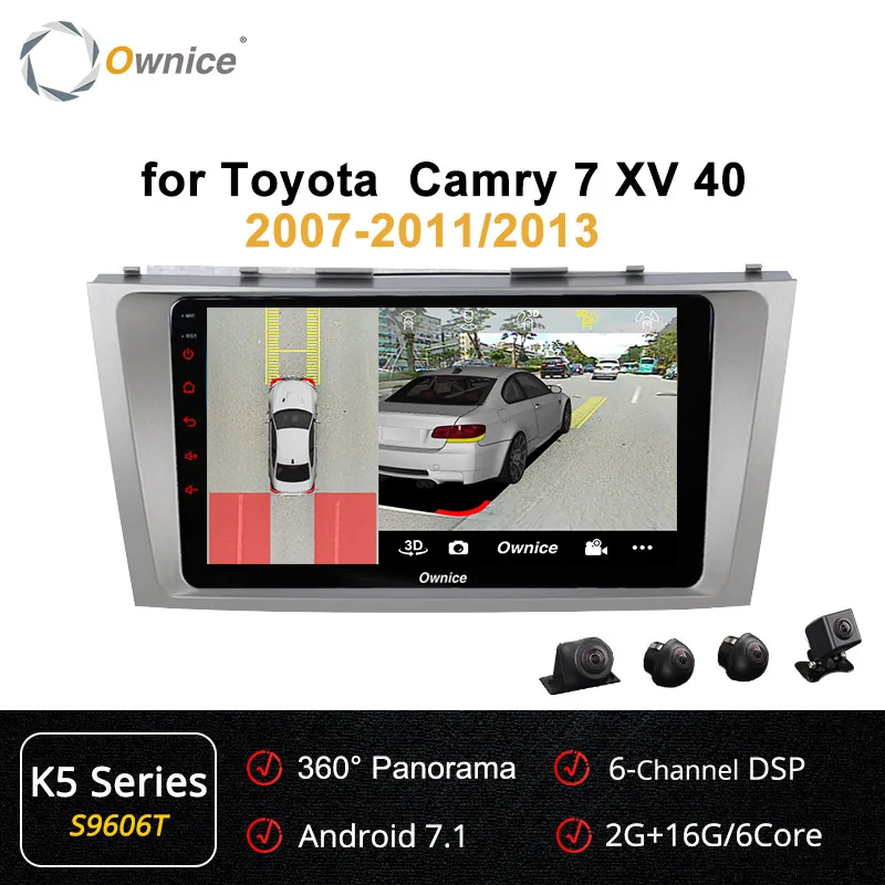 Ownice K3 K5 K6 2 Din 8 ядерный Android 9,0 автомобильный DVD gps Navi для Toyota Camry v40 2007-2011 2013 4G LTE 360 Panorama DSP SPDIF - Цвет: S9606 K5
