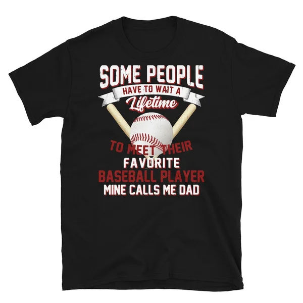 

favorite baseball player dad fathers day gift Tshirt Short-Sleeve Unisex T-Shirt