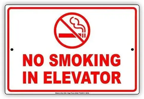 

Metal Sign 8x12 Inch No Smoking in Elevator with Picture Building Alert