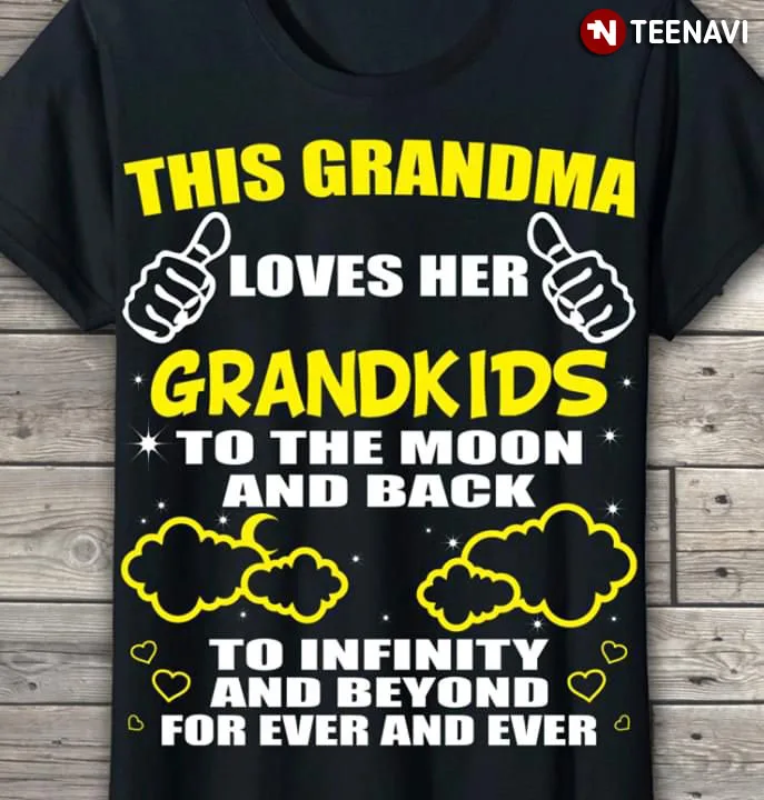 Футболка с надписью This Grandkids To The Moon и Back Infinity And Beyond For Ever Ever|Мужские футболки| |