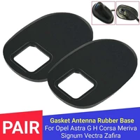 black 2pcs gasket antenna rubber base repair for opel axtra g h corsa meriva signum vectra zafira car accessories