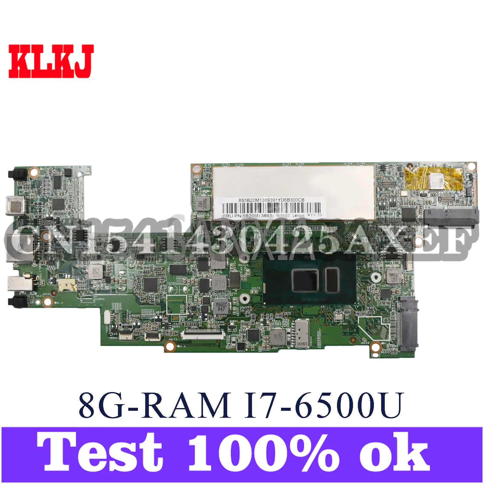 

KLKJ 1601B_04_01 Laptop Motherboard For Lenovo MIIX 510-12ISK Original Mainboard 8G-RAM I7-6500U
