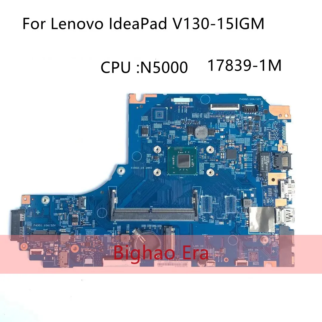 

LV315GM _MB 5B20R28084 For Lenovo ideapad V130-15IGM 17839-1M Laptop Motherboard 448.0DC05.003M Motherboard N5000 100% tested