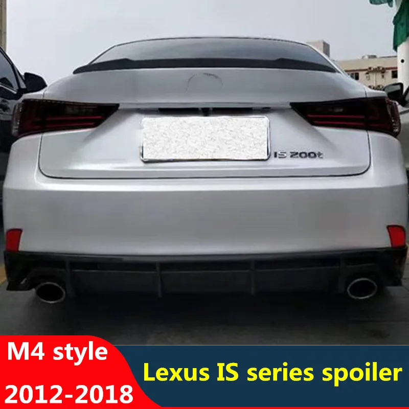 

CEYUSOT для Lexus IS Series спойлер крыло 12-18 ABS спойлер из материала IS200t IS250 IS300 IS350 задний Автомобильный багажник аксессуары M4 Стиль