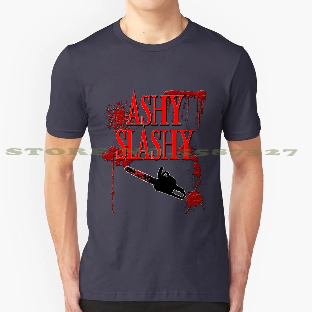 

Ashy Slashy Chainsaw Graphic Custom Funny Hot Sale Tshirt Ash Vs The Evil Dead Campbell Book Of The Dead Evildead2 Theevildead