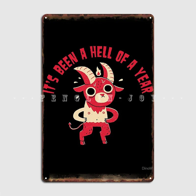 

Hell Of A Year Metal Plaque Poster Cinema Garage Mural Personalized Plates Tin Sign Poster