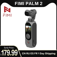 2020 new fimi palm 2 gimbal camerawith 3 axis stabilizer 4k hd handheld pocket mini smart camera wide angle smart track pre sale
