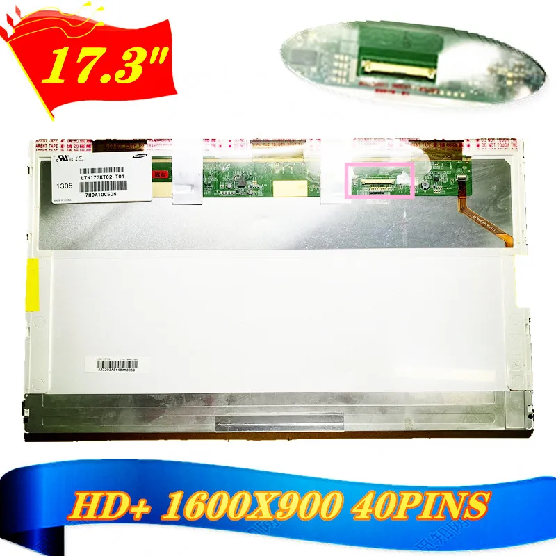 17 3 &quotHD + B173RW01 V.5 V.2 V.4 V.0 V.1 LP173WD1 TLA1 N1 H1 P3 LTN173KT02 N173FGE-L21 L23 LTN173KT01 K01 N173O6-L02 Claa173ua01a |