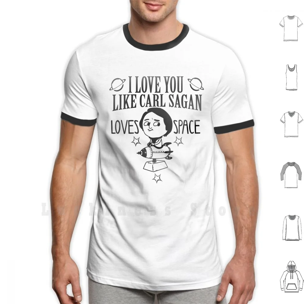 Я люблю тебя Карла сагана любит пространство Футболка &quotсделай сам&quot с